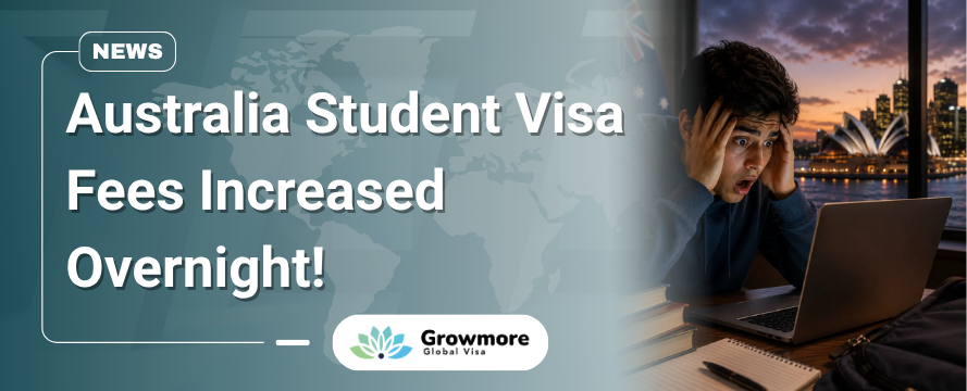 Student Visa Now AUD $2,500 from 1 July 2026