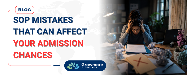 SOP Mistakes That Can Affect Your Admission Chances.